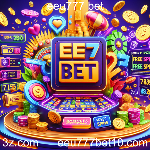 Descubra as Ofertas Imperdíveis de Bônus e Promoções na eeu777 bet